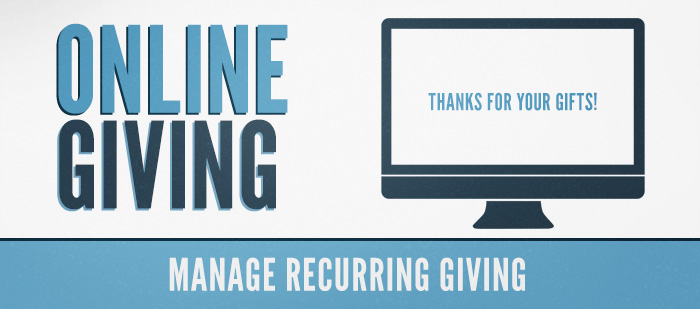 Online Giving: Manage Recurring Giving
